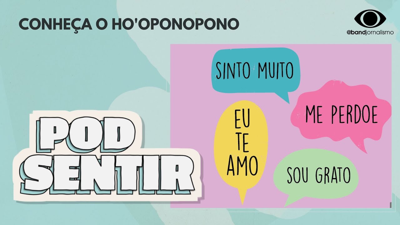 #14 - Conheça o Ho’oponopono