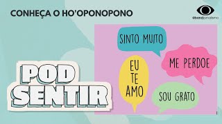 #14 - Conheça o Ho’oponopono