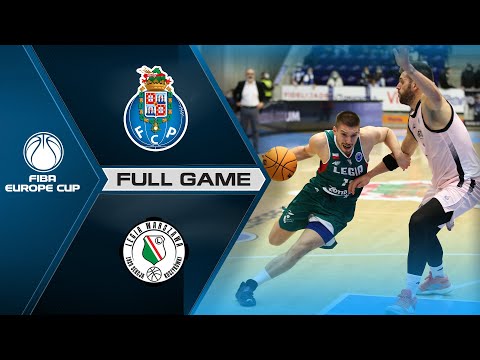 FC Porto v Legia Warszawa | Full Game - FIBA Europe Cup 2021-22