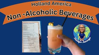 Holland America's Non-Alcoholic Beverage Choices