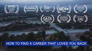 HOW TO FIND A CAREER THAT LOVES YOU BACK — An Award-Winning Trans-Made Short Film