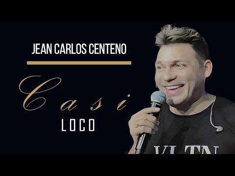 Casi Loco Jean Carlos Centeno