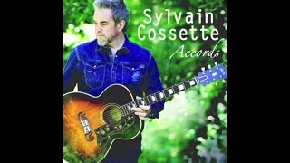 Sylvain Cossette Ft. Elisabeth Cossette - Entre nous deux