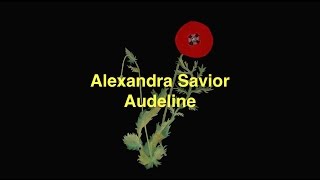 Alexandra Savior - Audeline [Lyric Video]