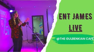 ENT James LIVE at the Gulbenkian