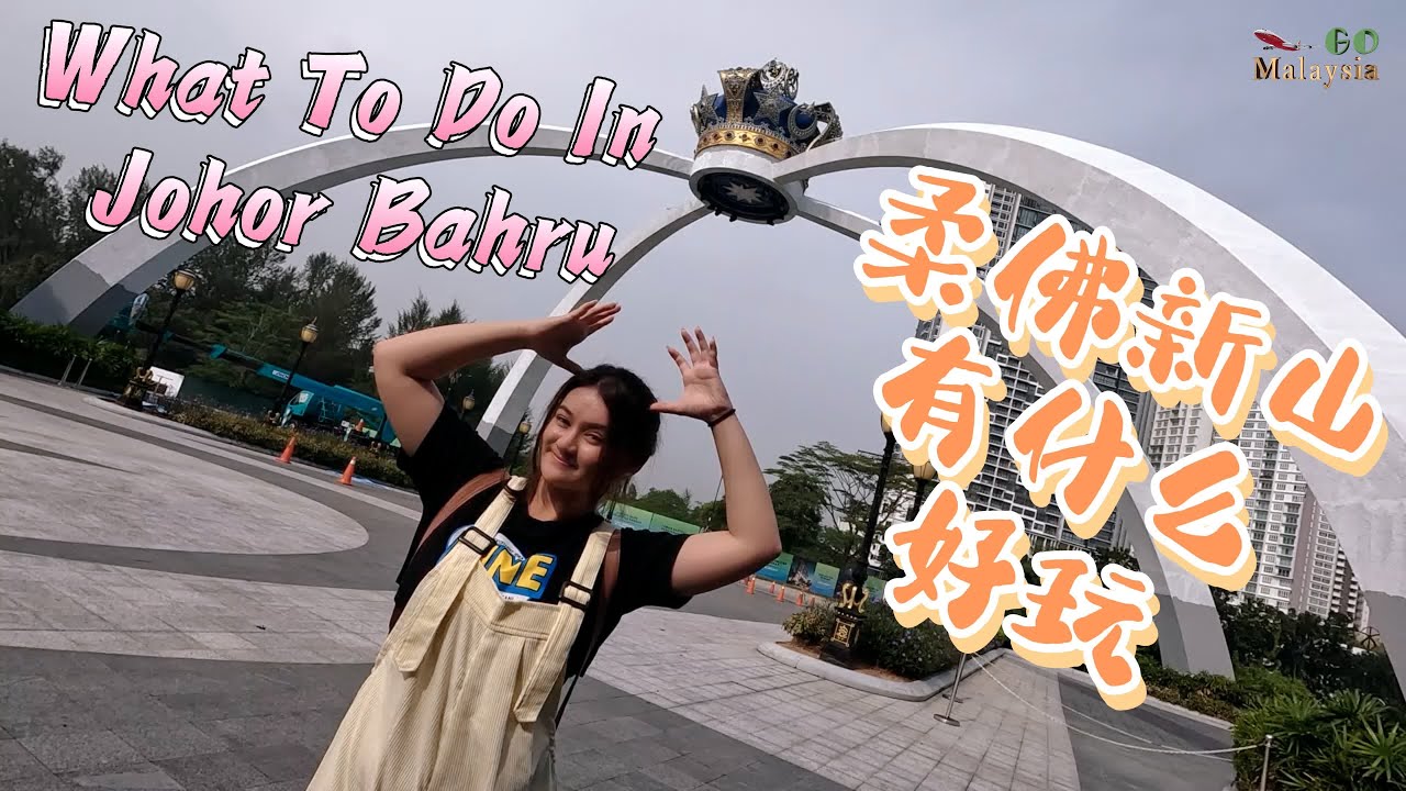 What to do in Johor Bahru - Johor Bahru, the southernmost point of Peninsular Malaysia.