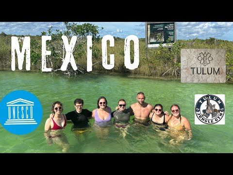TULUM, MEXICO 2025 -  Sian Ka'an UNESCO - Lazy River - Cenote -  Ruins - Beach - Jungle Gym  💪 🇲🇽