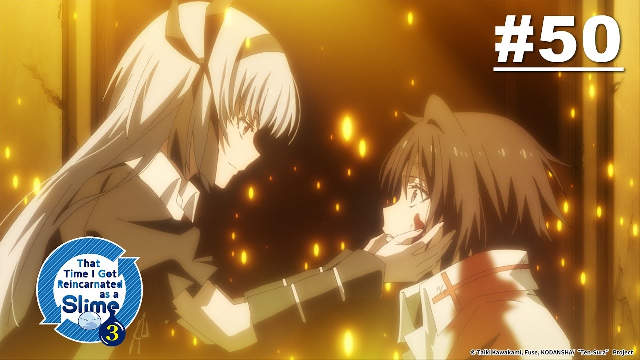 Lúc đó tôi đã chuyển sinh thành Slime S3 - Tập 50 [Việt sub]