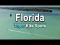 Top 5 Best Kiteboarding Spots In Florida