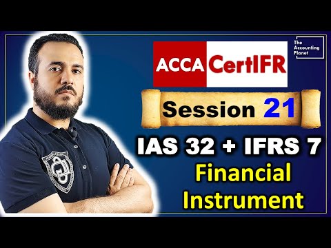 CertIFR - Session 21 - Financial instrument IAS 32 + IFRS 7