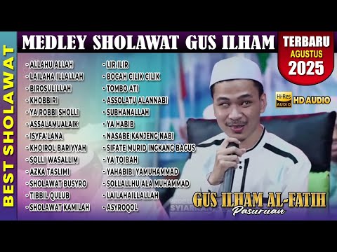 FULL ALBUM SHOLAWAT - GUS ILHAM PASURUAN TERBARU AGUSTUS 2025