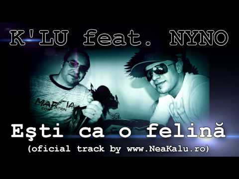 Nea Kalu ✘ Nyno Escobar - Esti ca o felina | Oficial Audio