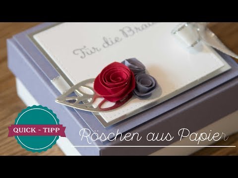 Quick Tipp #10 - Papierrosen in verschiedenen Größen aufdrehen