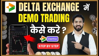Delta Exchange Demo Trading Guide — Step-by-Step Guide & Transcript