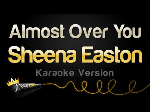 Sheena Easton - Almost Over You (Karaoke Version)