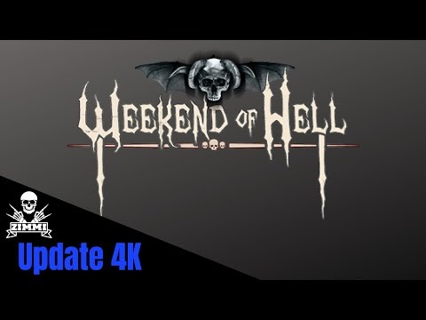 Weekend of Hell + Update in 4K