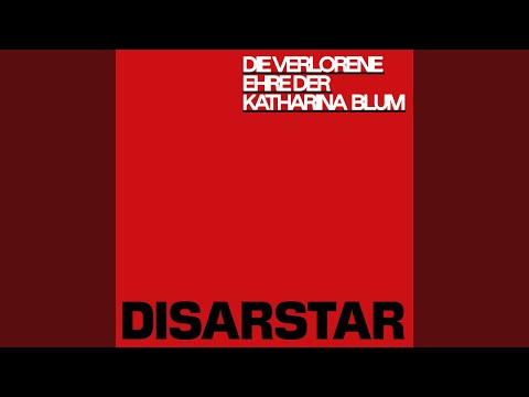 Die verlorene Ehre der Katharina Blum