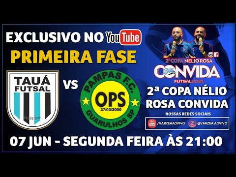Tauá FS x Os Pampas FC - 2ª Copa Nélio Rosa Convida