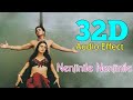 Nenjinile Nenjinile Uyire 32D Effect