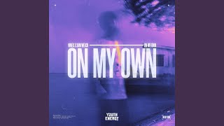 On My Own