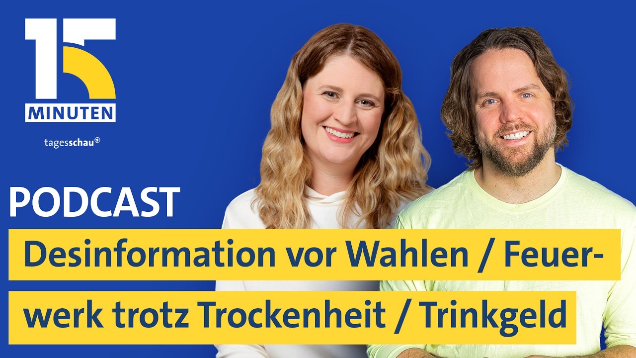 Desinformation vor Wahlen / Feuerwerk trotz Trockenheit / Digitales Trinkgeld | "15 Minuten"