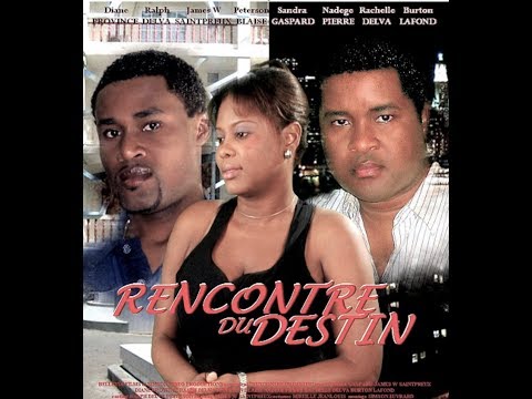 RENCONTRE DU DESTIN full movie