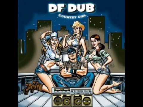 Country Girl - DF Dub