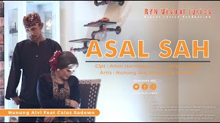 Download lagu ASAL SAH – NUNUNG ALVI feat CALUS SADEWO ( LIRIK ) mp3 Download lagu ASAL SAH – NUNUNG ALVI feat CALUS SADEWO ( LIRIK ) mp3