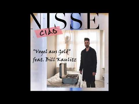 Nisse feat. Bill Kaulitz - Vogel aus Gold