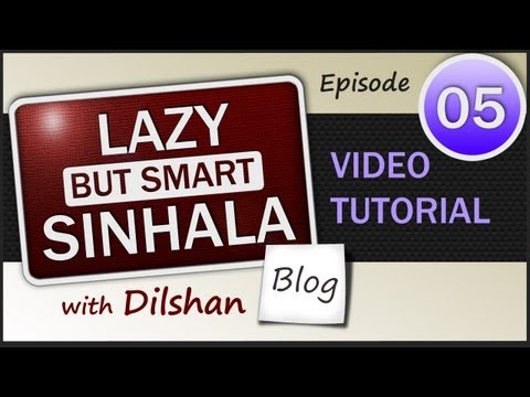 Learn to Speak Sinhala Video Tutorials - Ep 5: The Language you Speak | Lessons