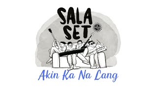 Akin Ka Na Lang - The Itchyworms #SalaSet S03 E04