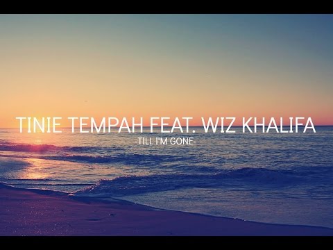 Tinie Tempah Feat. Wiz Khalifa - Till I'm Gone