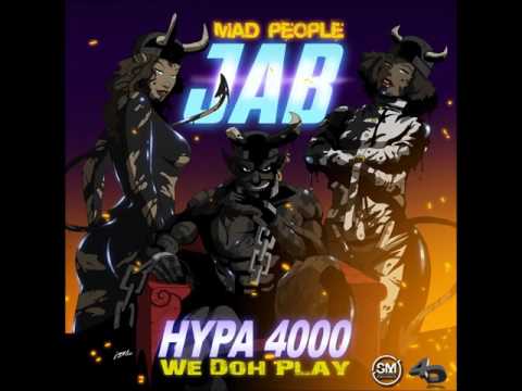 Hypa 4000 - We Doh Play [Mad People Jab Riddim] Vincy/Spice Mas 2017 Soca
