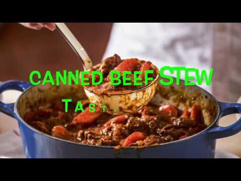 Storage Food Review: Canned Beef Stew Taste-Off -...