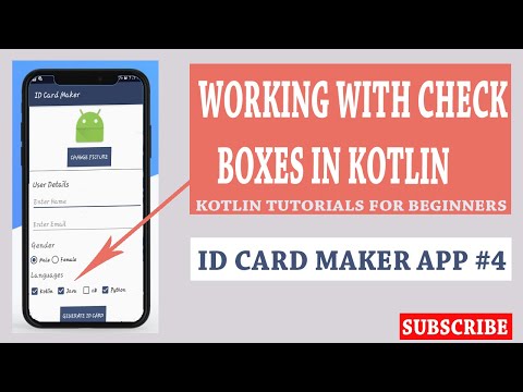 How to work with Check Boxes in KOTLIN - part 4 || ID CARD MAKER APP || Kotlin Tutorials || 2019