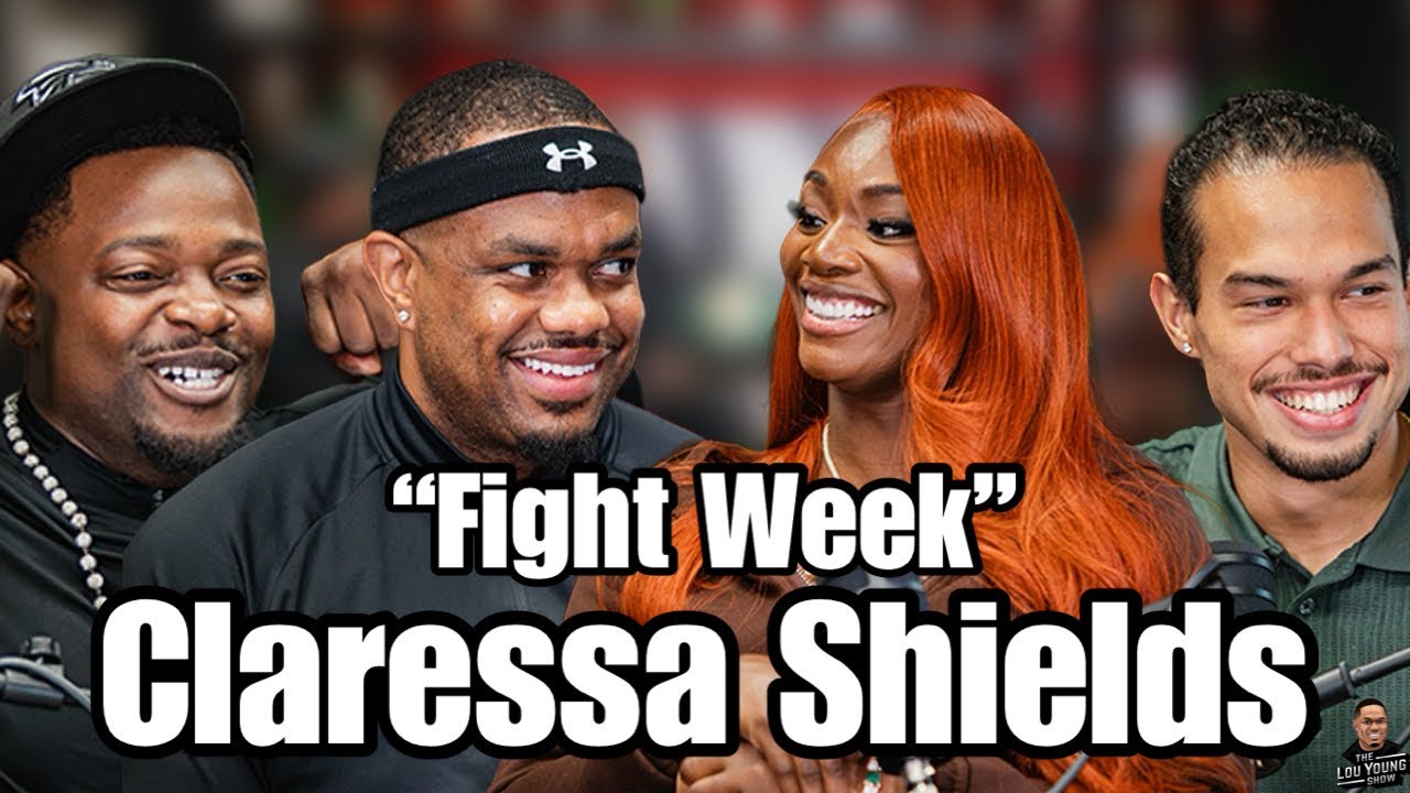 Claressa Shields:  “Fight Week” in Atlanta! The Lou Young Show w/ TreyDay S3 Ep.22