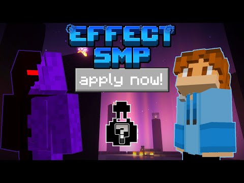 Effect SMP - A Minecraft SMP For All Content Creators (Applications Closed)