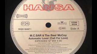 M.C. Sar &amp; The Real McCoy - Automatic Lover (Call For Love)