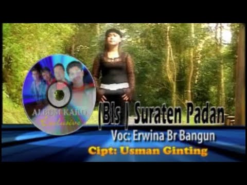 Erwina br Bangun - Suraten padan ( Official Music Video )