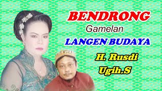 Download lagu BENDRONG/ Gamelan Langen Budaya.H.Rusdi/Ugih.S/Beber Ligung/@Ompong Shoting Mozzah Mona mp3