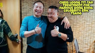 Master Chris Leong Clm Tit tar for Famous Hong Kong Celebrity Eric Tsang video
