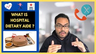What is a Hospital Dietary Aide