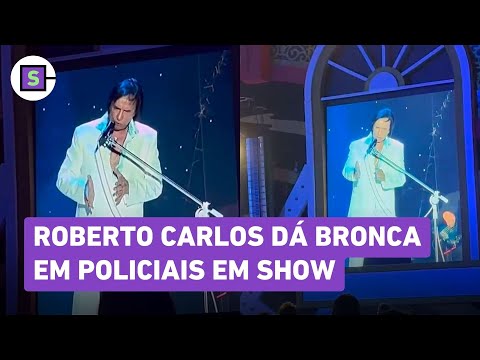Roberto Carlos scolds police officers at a show in Recife: ''Get out of here or I won't continue'...
