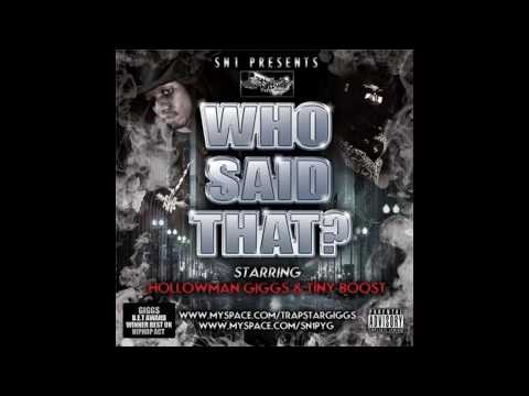 Tiny Boost and Gunna D Freestyle Who Said That? Mixtape 2009