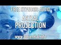 Astral Projection Guided Meditation
