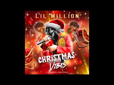 Lil Million - Christmas Vibes