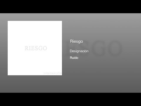 DESIGNACIÓN - Riesgo