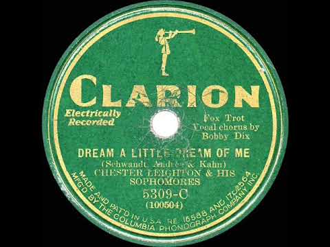 1931 Fred Rich (as 'Chester Leighton') - Dream A Little Dream Of Me (Dick Robertson, vocal)