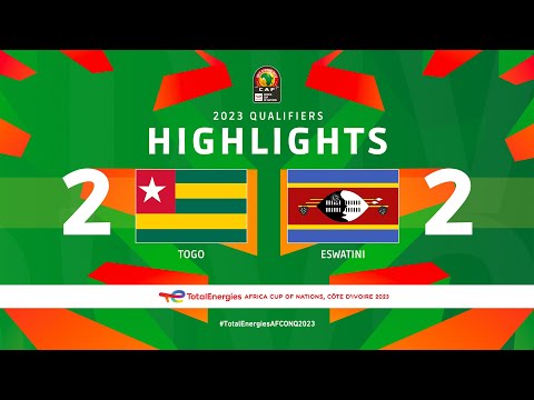 Togo 🆚 Eswatini | Highlights - #TotalEnerg...
