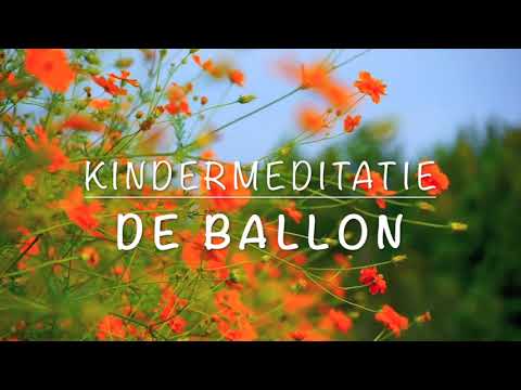 Kindermeditatie - De Ballon